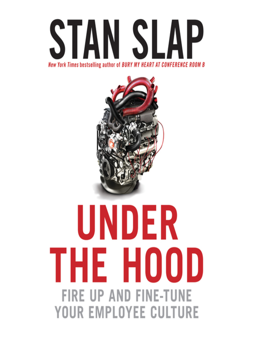 Title details for Under the Hood by Stan Slap - Available